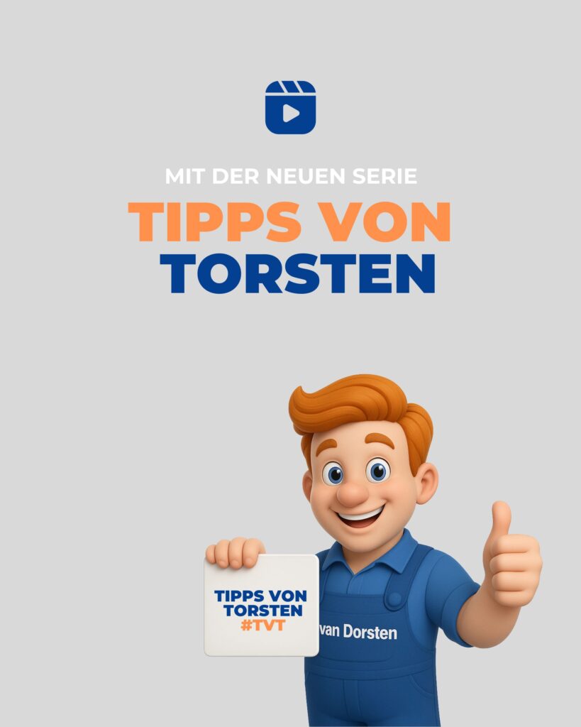 Seit Juli 2025 neu im Team: Torsten van Dorsten mit seiner Serie #tippsvontorsten - zu sehen auf unseren Social Media Kanälen